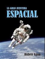 La Gran Aventura Espacial