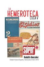 La Hemeroteca Loca V