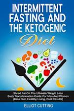 Intermittent Fasting and the Ketogenic Diet