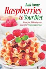 Add Some Raspberries to Your Diet