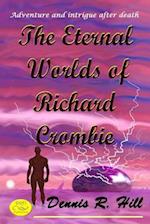 The Eternal Worlds of Richard Crombie