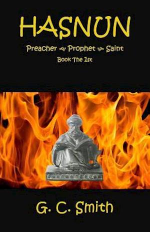 Hasnun Preacher Prophet Saint Book the 1st