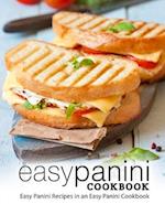 Easy Panini Cookbook