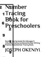 Number Tracing Book for Preschoolers