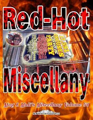 Red-Hot Miscellany