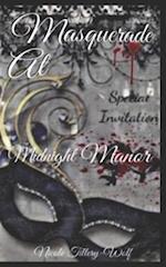 Masquerade at Midnight Manor