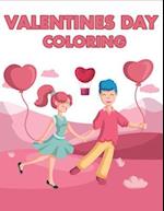 Valentines Day Coloring: Happy Valentines Day Gifts for Toddlers, Kids, Children, Him, Her, Boyfriend, Girlfriend, Friends and More 