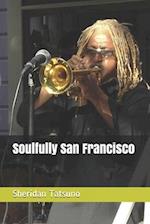 Soulfully San Francisco