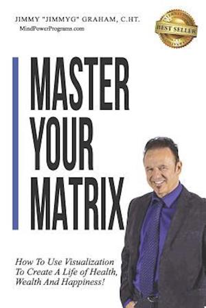 Master Your Matrix