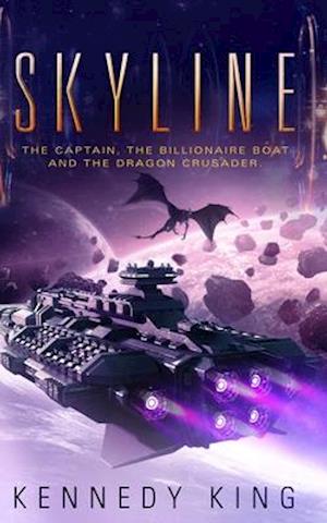 SkyLine: The Captain, The Billionaire Boat and The Dragon Crusader