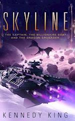 SkyLine: The Captain, The Billionaire Boat and The Dragon Crusader 