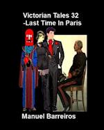 Victorian Tales 32 - The Last Time in Paris.