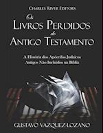 OS Livros Perdidos Do Antigo Testamento