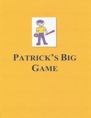 Patrick's Big Game