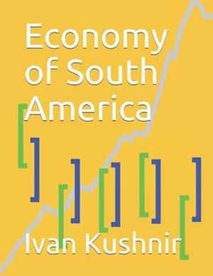 Economy of South America