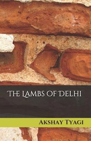 The Lambs of Delhi