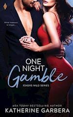 One Night Gamble