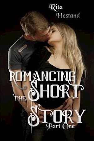 Romancing the Short Story