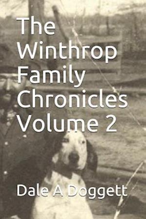 The Winthrop Family Chronicles Volume 2