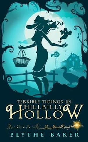 Terrible Tidings in Hillbilly Hollow