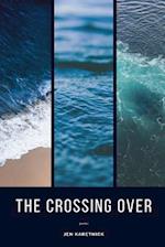 The Crossing Over