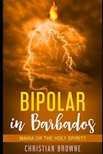 Bipolar in Barbados