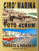 Ciro' Marina Foto Album a Colori