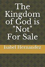 The Kingdom of God Is Not for Sale