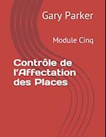 Contrôle de l'Affectation Des Places