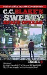 C. C. Blake's Sweaty Space Operas, Issue 8