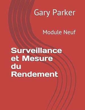 Surveillance Et Mesure Du Rendement