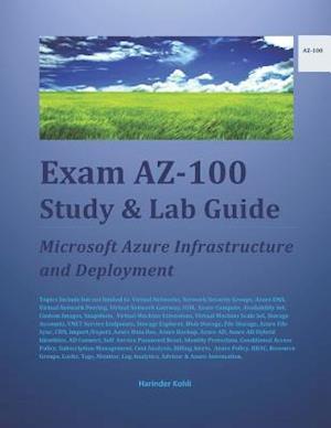 Exam Az-100 Study & Lab Guide