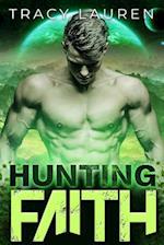 Hunting Faith