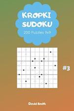 Kropki Sudoku - 200 Puzzles 9x9 Vol.3
