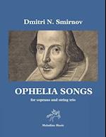 Ophelia Songs