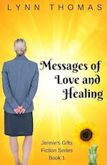 Messages of Love and Healing