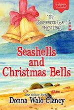 Seashells and Christmas Bells