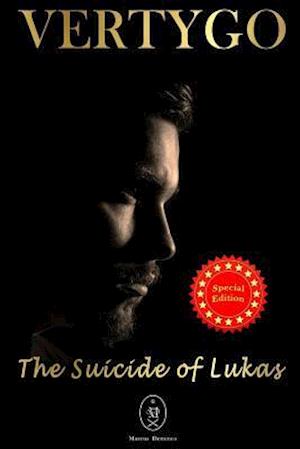 Vertygo - The Suicide of Lukas. Special Edition