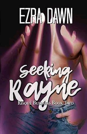 Seeking Rayne