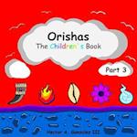 Orishas the Children's Book (Part 3)