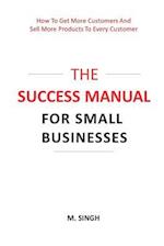 The Success Manual for Small Businesses