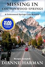 Missing in Cottonwood Springs: Cottonwood Springs Cozy Mystery Series 