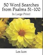 50 Word Searches from Psalms 51-100