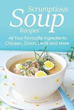 Scrumptious Soup Recipes