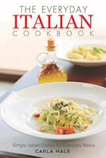 The Everyday Italian Cookbook