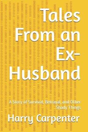 Tales From an Ex-Husband