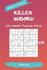 Master of Puzzles - Killer Sudoku 200 Master Puzzles 10x10 Vol. 18