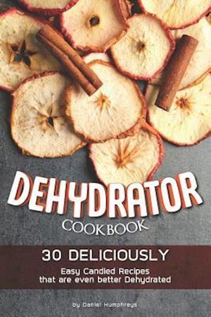 Dehydrator Cookbook