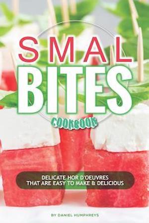 Small Bites Cookbook