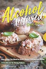 Alcohol-Infused Recipes